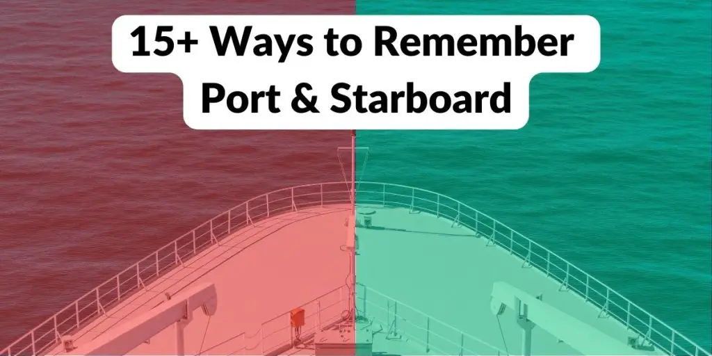 Ways to Remember Port and Starboard
