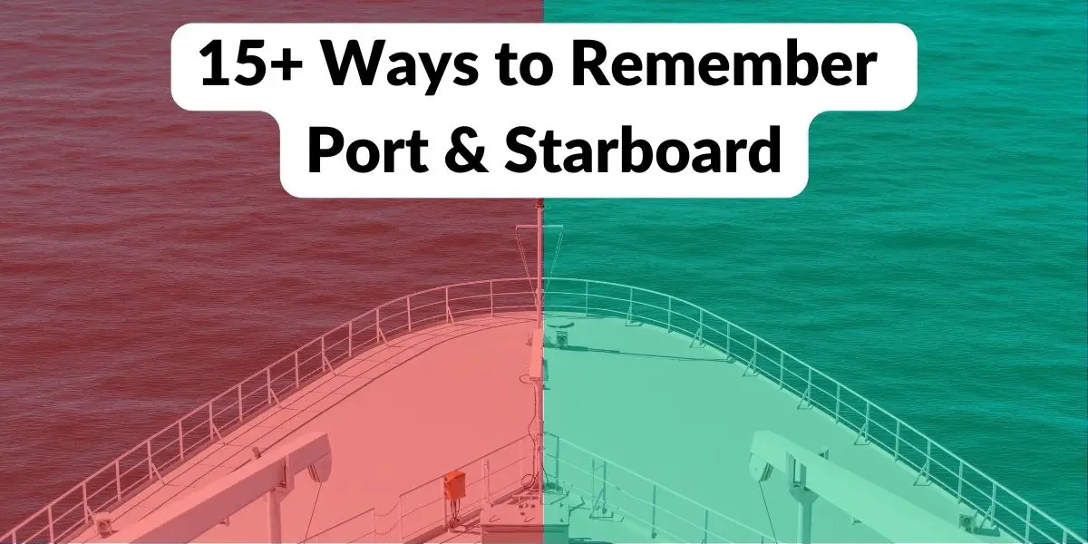 How To Remember Port And Starboard On A Cruise Ship (7 EASY Ways) -  CruiseOverload