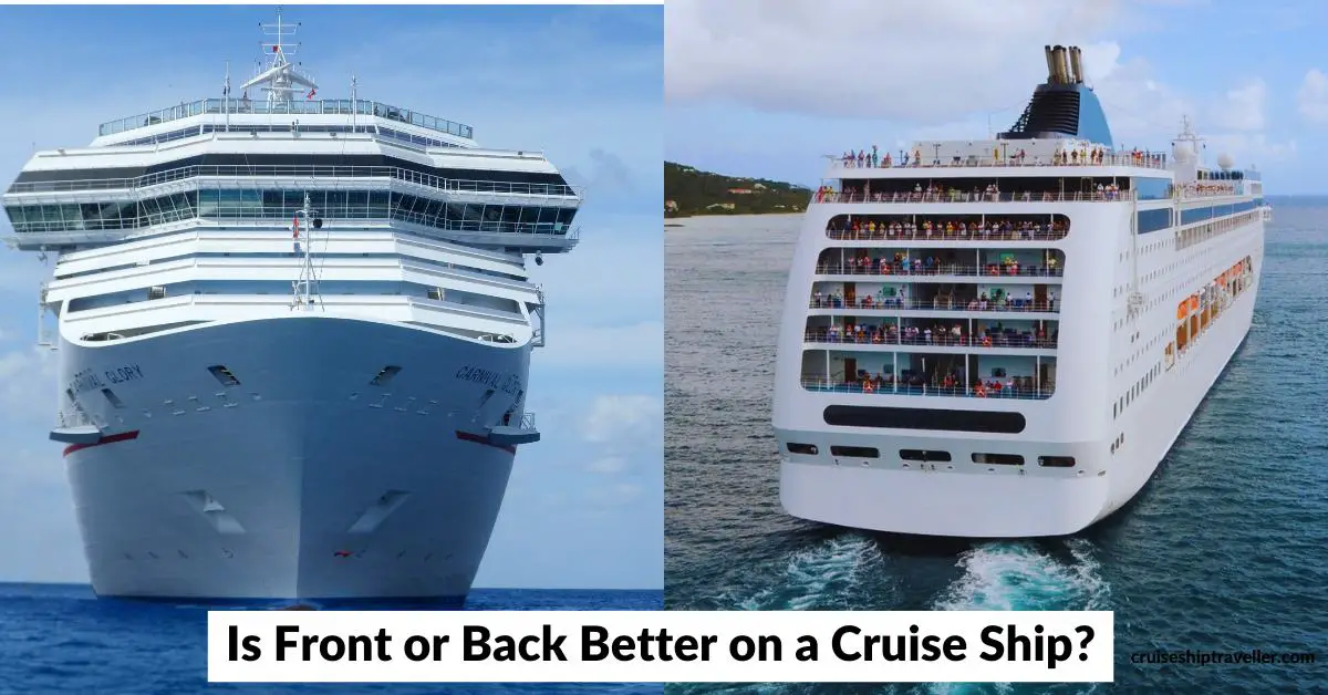 Front or back of cruise ship
