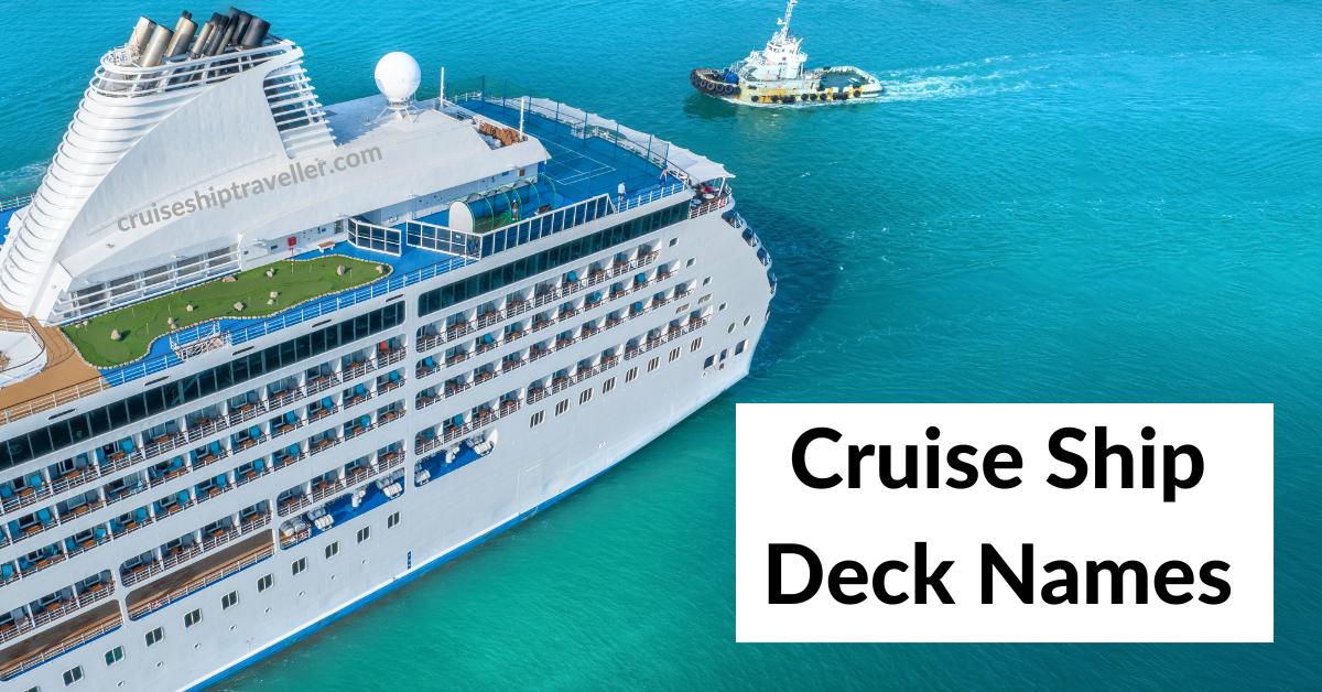 Cruise Ship Deck Names 