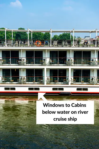 Under water level cabins on river cruise ship