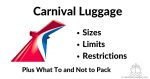 Carnival Cruise Luggage Lmits and Sizes
